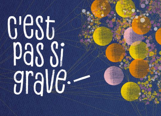 CEST PAS SI GRAVE resided SITE